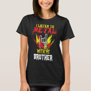 Camiseta Escuchar Metalizado con el Rock Hermano Rocker