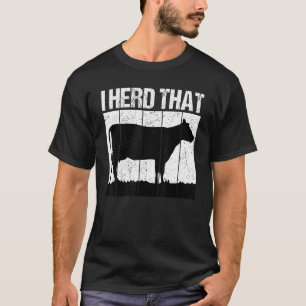 Camiseta Escuché a ese ganadero de vacas