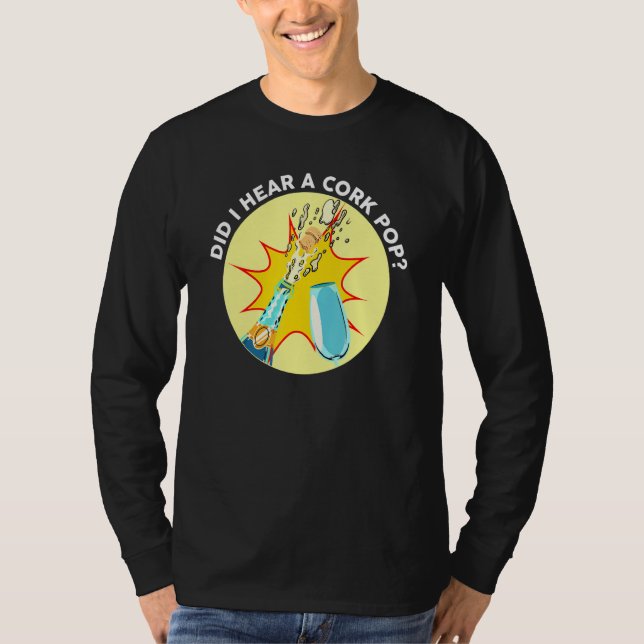 Camiseta ¿Escuché A Un Fiesta De Bebidas De Cerdo? (Anverso)