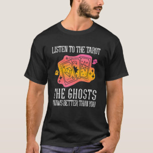 Camiseta Escuche La Bolsa De Divinación De Cristal De Tarot