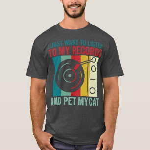 Camiseta Escuche mis discos y Mascota mi gato Funny Vinyl L