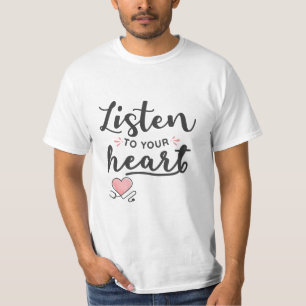 Camiseta Escuche su estetoscopio cardíaco