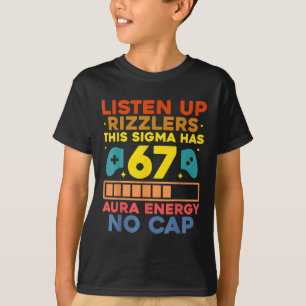 Camiseta Escuchen Rizzlers Energía Aura 67 Sin Tapa Sigma M