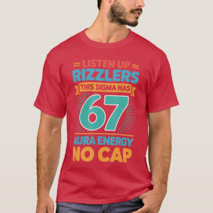Camiseta Escuchen Rizzlers Este Sigma Tiene 67 Energía de A