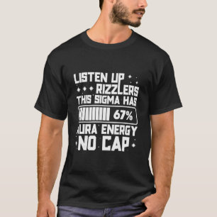 Camiseta Escuchen Rizzlers Este Sigma Tiene 67 Energía de A
