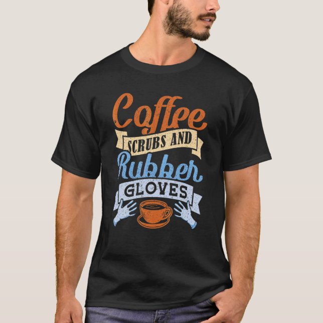 Camiseta Escudos De Café Y Enfermeras De Guantes De Goma (Anverso)