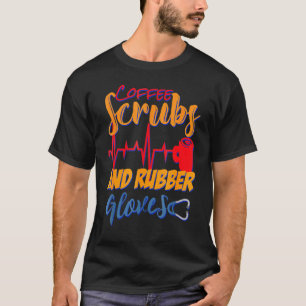 Camiseta Escudos de café y guantes de goma Enfermera Enferm