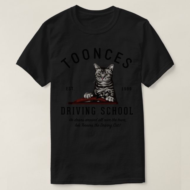 Camiseta Escuela de Conductores de Toonces Est 1989 (Diseño del anverso)