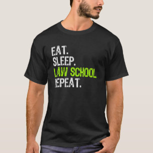 Camiseta Escuela de Derecho del Sueño Comido Estudiante de 