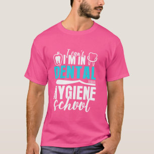 Camiseta Escuela de Higiene Dental Humor para estudiantes d