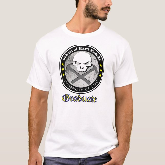 Camiseta Escuela de la Golpe-Universidad dura de la vida - (Anverso)