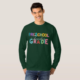 Camiseta Escuela de profesores de Dinosaur Preescolar GRADE