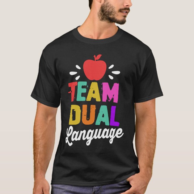 Camiseta Escuela de profesores de equipo de doble idioma (Anverso)