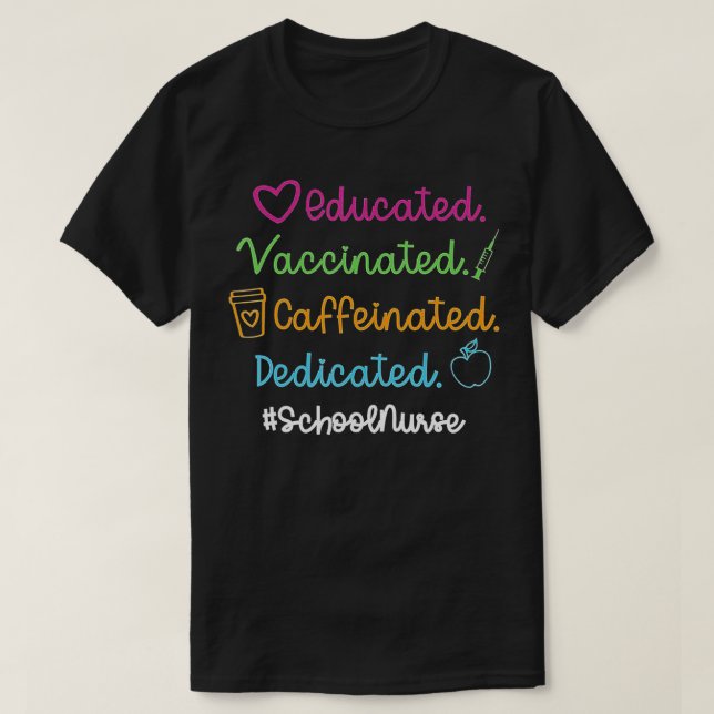 Camiseta Escuela educada, vacunada, cafetera, dedicada, nuc (Diseño del anverso)