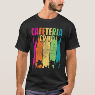 Camiseta Escuela Lunch Lady Apreciación Escuela Cafeteria C
