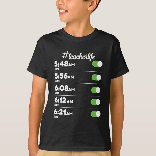 Camiseta Escuela matutina de Alarma de la Vida del Profesor (Anverso)