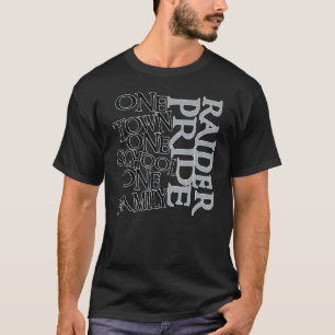 Camiseta Escuela One Town One One Family Raider Prige Schoo