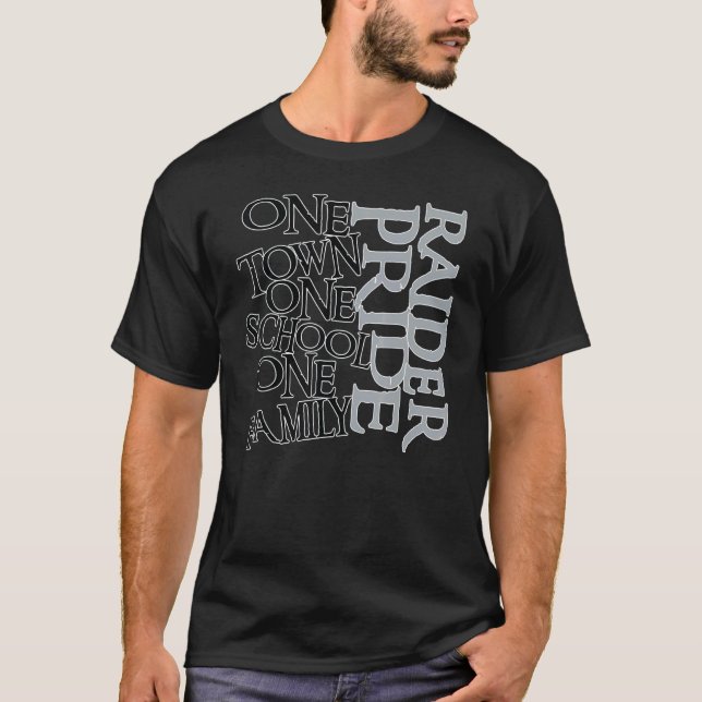 Camiseta Escuela One Town One One Family Raider Prige Schoo (Anverso)