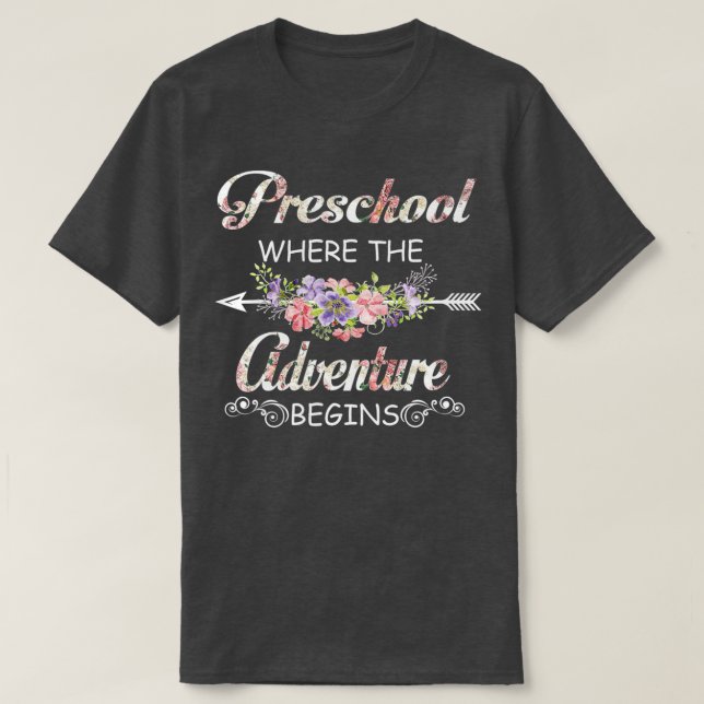 Camiseta Escuela preescolar donde comienza la aventura (Diseño del anverso)