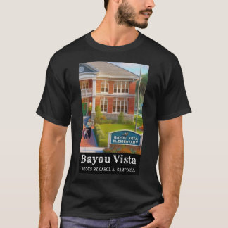Camiseta Escuela Primaria Bayou Vista – Psicosis Sureños C