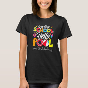 Camiseta Escuelas fuera del cuarto grado de verano, vida de