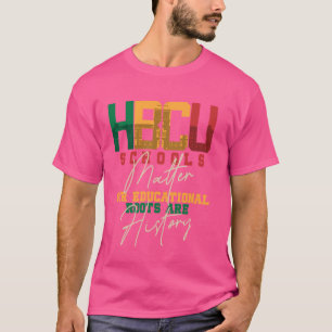 Camiseta Escuelas HBCU Importan Historia Negra Afroamerican