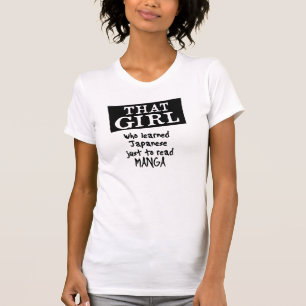 Camiseta ESE CHICA que japonés docto apenas para leer mang