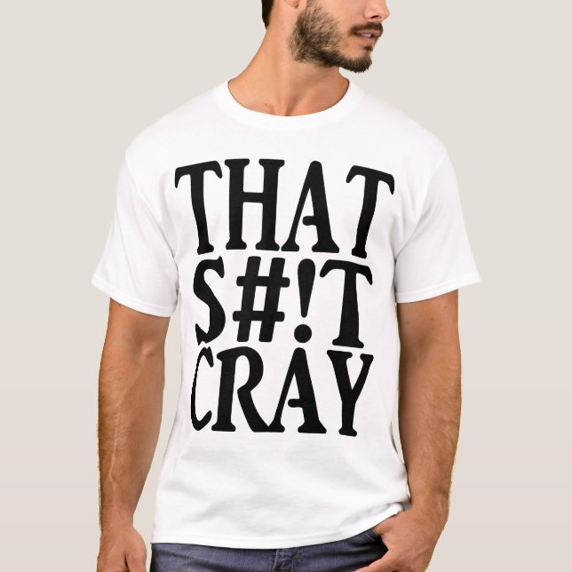 CAMISETA ESE CRAY (Anverso)