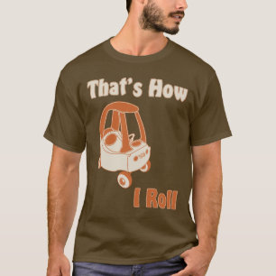 Camiseta Ése es cómo ruedo
