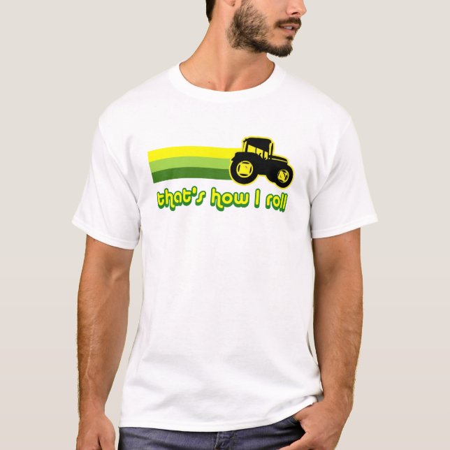 Camiseta Ése es cómo ruedo el tractor (Anverso)