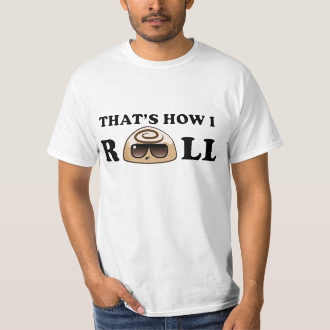 Camiseta Ése es cómo ruedo: Rollo de canela (Anverso)
