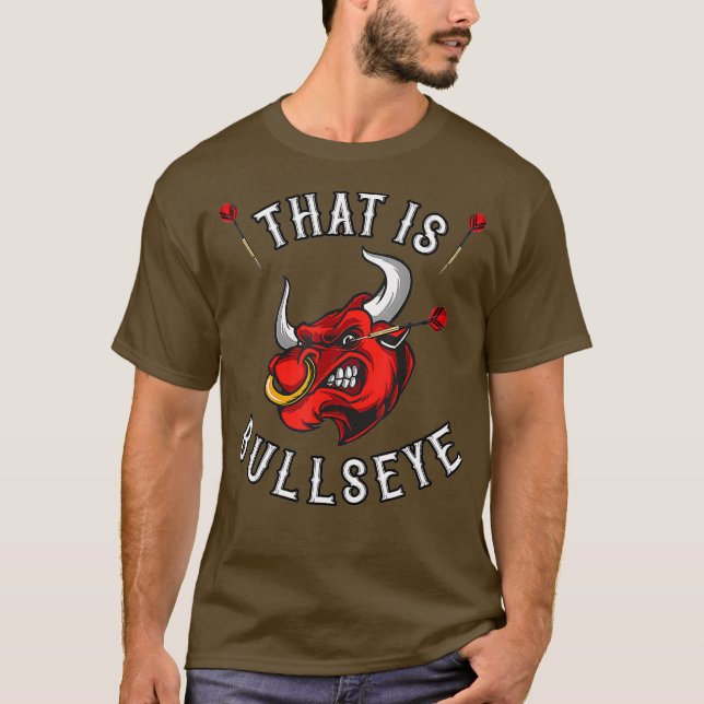 Camiseta Ese es el dardo del ojo de Bullseye Dartfan (Anverso)