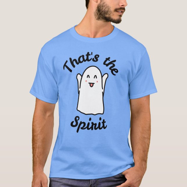 Camiseta Ese es el espíritu - Cute Happy Ghost Design (Anverso)