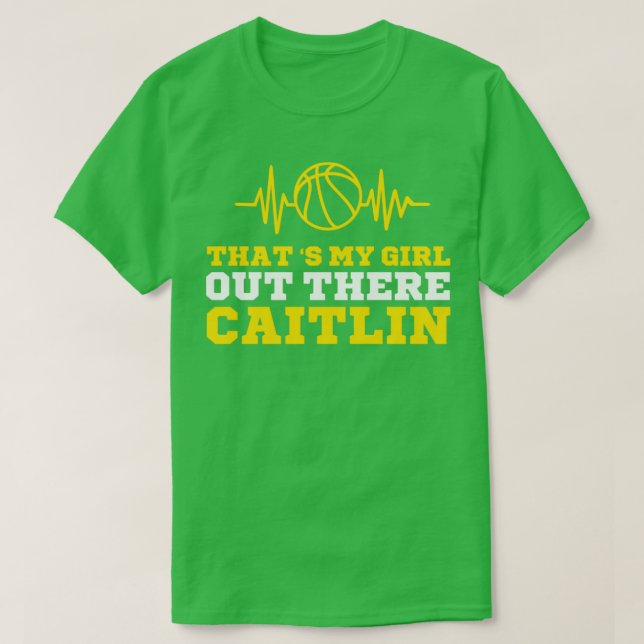 Camiseta Ese es mi chica ahí afuera CaitlinCaitlin Clark1 (Diseño del anverso)