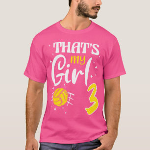 Camiseta Ese Es Mi Chica De Voleibol 3
