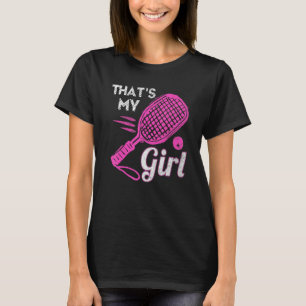 Camiseta Ese es mi Chica Deportes de squash rosado
