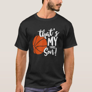 Camiseta Ese es mi hijo Baloncesto para mamá o papá