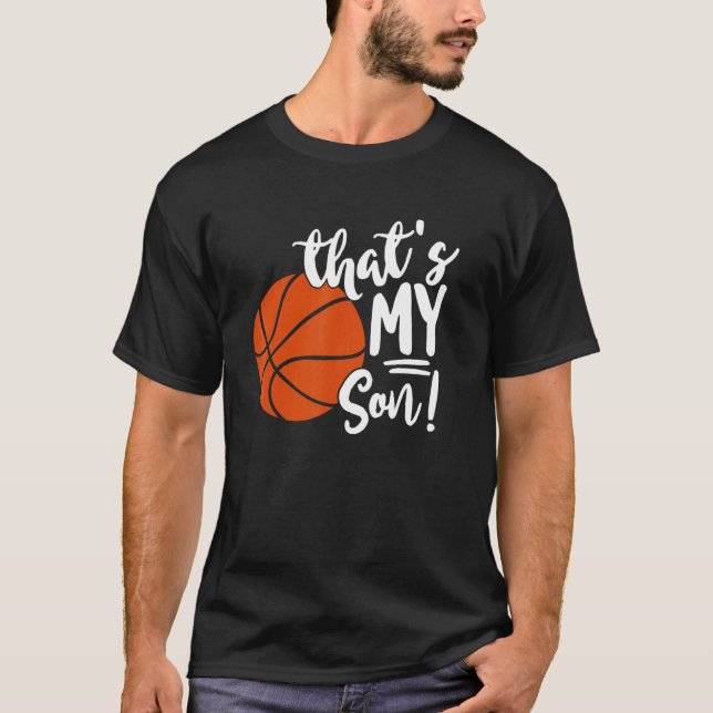 Camiseta Ese es mi hijo Baloncesto para mamá o papá (Anverso)