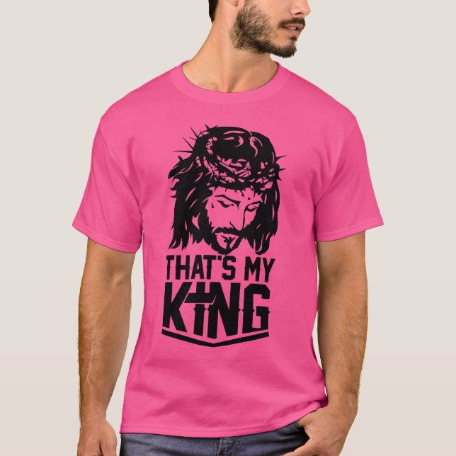 Camiseta Ese Es Mi Rey (Anverso)