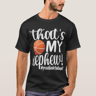 Camiseta Ese Es Mi Sobrino Orgulloso Tía De Baloncesto