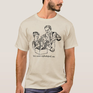 Camiseta Ése es un poco de cefalópodo, hijo