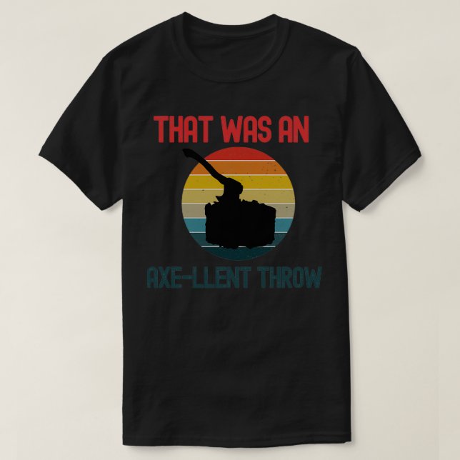 Camiseta Ese Fue Un Lanzamiento De AxeLlent (Diseño del anverso)