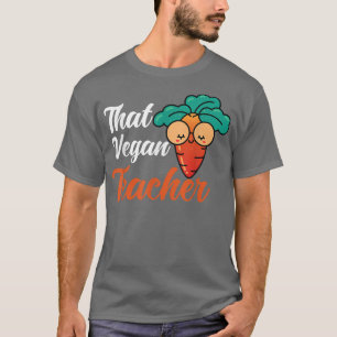 Camiseta Ese Profesor Vegetariano Vegetable Ca