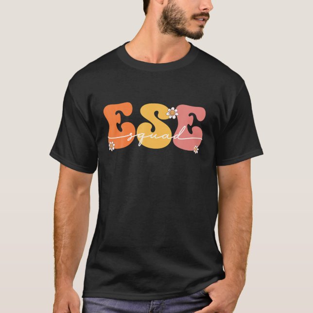 Camiseta ESE Squad First Day Team Exceptional Student (Anverso)