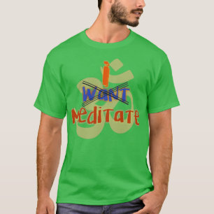 Camiseta Esencia de meditación que donx27t quiero