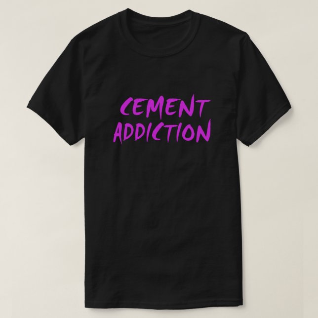 Camiseta Esencial de adicción al cemento (Diseño del anverso)