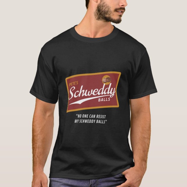 Camiseta Esencial de bolas de Schweddy de Pete (Anverso)