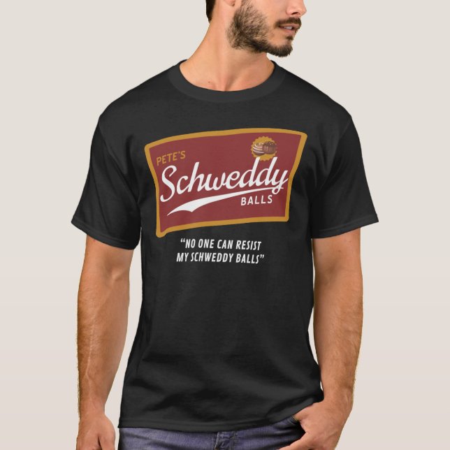 Camiseta Esencial De Las Bolas De Schweddy De Pete  (Anverso)