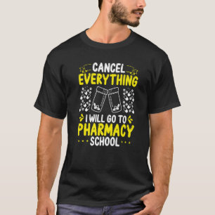 Camiseta Esencias de los estudiantes de farmacia iré a la f