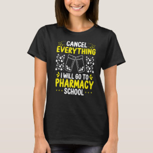 Camiseta Esencias de los estudiantes de farmacia iré a la f